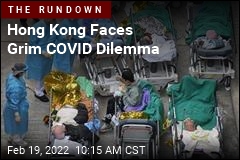 Hong Kong Faces Grim COVID Dilemma