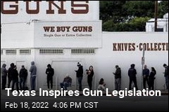 Texas Inspires Gun Legislation