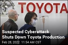 Suspected Cyberattack Shuts Down Toyota Production