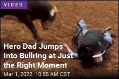 As Bull Came for Unconscious Rider, Dad Stepped In