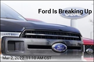 Ford Is Breaking Up