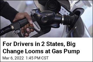 For Drivers in 2 States, Big Change Looms at Gas Pump