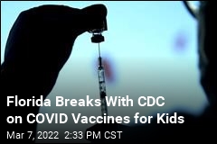 Florida to Recommend Against COVID Vaccines for Healthy Kids