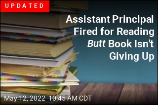 Assistant Principal Fired for Reading I Need a New Butt