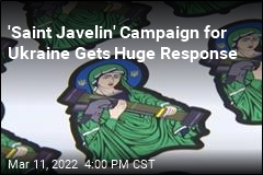 &#39;Saint Javelin&#39; Campaign Raises Almost $1M for Ukraine