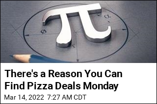 There&#39;s a Reason You Can Find Pizza Deals Monday