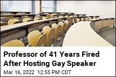 Professor Says He Was Fired for Hosting Gay Guest Speaker