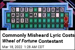 Commonly Misheard Lyric Costs Wheel of Fortune Contestant