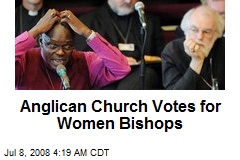 Anglican Church Votes for Women Bishops