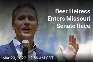 Anheuser-Busch Heiress Enters Senate Race in Missouri