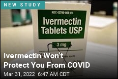 Ivermectin Has No Benefit Against COVID