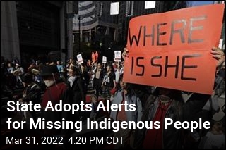 State Adopts Alerts for Missing Indigenous People