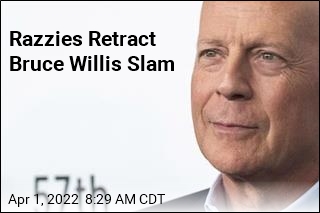 Razzies Retract Bruce Willis Slam