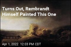 Rembrandt&#39;s 8th Landscape Is Confirmed
