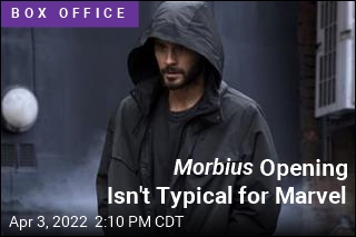 Morbius Opening Isn&#39;t Typical for Marvel