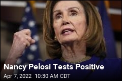 Nancy Pelosi Tests Positive