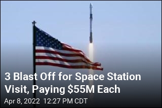 3 Blast Off for Space Station Visit, Paying $55M Each