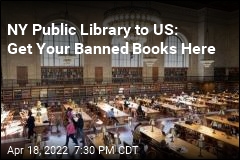 NY Public Library to US: Get Your Banned Books Here
