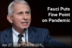 Pandemic Is in Transition: Fauci