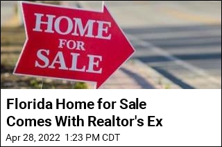 Florida Home for Sale Comes With Realtor&#39;s Ex