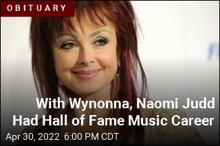 Naomi Judd Built a Career in Music With Her Daughter