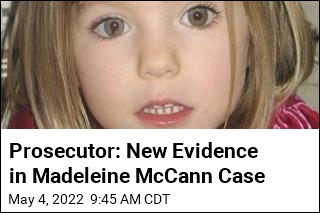 Prosecutor: &#39;We Are Sure&#39; He Murdered Madeleine McCann