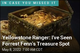 Yellowstone Ranger: I&#39;ve Seen Forrest Fenn&#39;s Treasure Spot