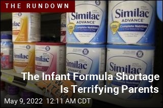 The Baby Formula Shortage Is Scaring Parents