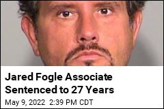 Jared Fogle Associate Sentenced to 27 Years