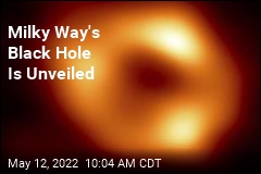 Milky Way&#39;s Black Hole Is Unveiled
