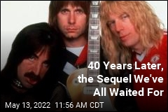 Spinal Tap Sequel We&#39;ve Waited for Is Here