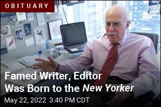 Famed Writer, Editor Was Born to the New Yorker