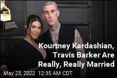Kourtney Kardashian, Travis Barker Wed (Again)