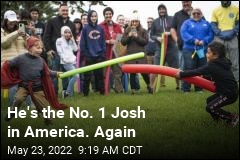 He&#39;s the No. 1 Josh in America. Again