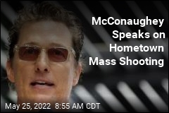 McConaughey on Uvalde Shooting: &#39;We Are Failing to Be Responsible&#39;