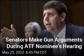 Senators Make Gun Arguments During ATF Nominee&#39;s Hearing