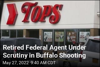 Ex-Federal Agent Under Scrutiny in Buffalo Attack