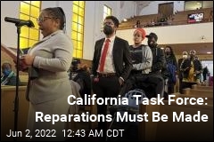California Task Force Calls for Slavery Reparations