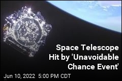 Space Telescope Hit by &#39;Unavoidable Chance Event&#39;