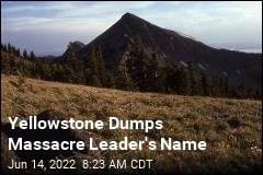 Yellowstone Peak&#39;s &#39;Offensive Name&#39; Is No More