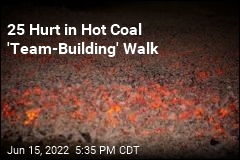 25 Hurt in Hot Coal Walk