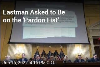 Eastman Requested Pardon After Riot