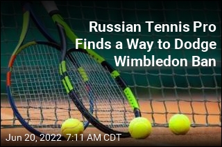 Russian Tennis Pro Finds a Way to Dodge Wimbledon Ban