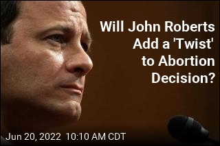 With Abortion Ruling Imminent, Focus Shifts to John Roberts