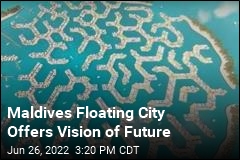Maldives Floating City Offers Vision of Future