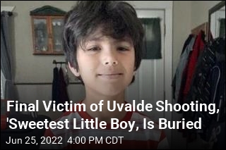 Final Victim of Uvalde Shooting, &#39;Sweetest Little Boy, Is Buried