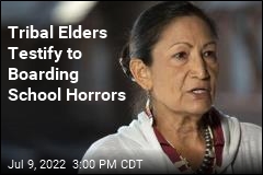 Tribal Elders Testify to Boarding School Horrors