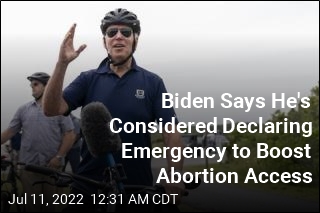 Biden on Declaring Emergency to Boost Abortion Access: Maybe