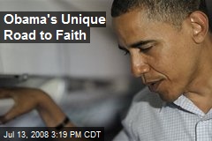 Obama's Unique Road to Faith
