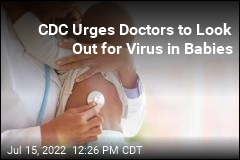 CDC Issues Warning on Virus That Can Cause Seizures in Babies